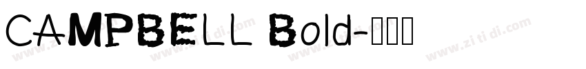 CAMPBELL Bold字体转换